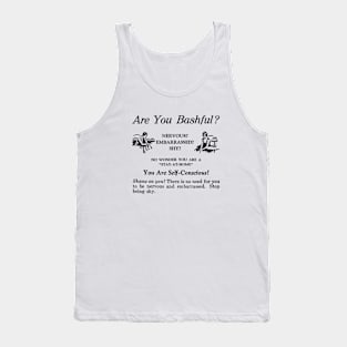 You Are Self Conscious Advertising Poster | Vintage Ad | Are you Bashful Nervous Embarrassed Shy? Shame on You | Funny Tank Top